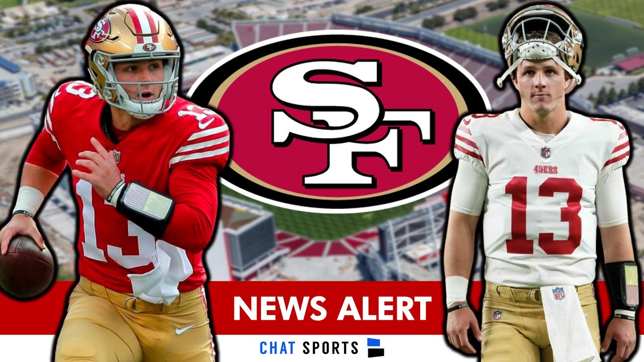 San Francisco 49ers News ALERT From NFL Network: Positive Brock Purdy ...