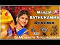 @_Bathukamma __New__ D j _song __Mangali __Dj _SONG__ MIX _BY _DJ _HEMANTH _THALLAGUDEM @