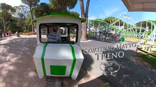 Cavallino Matto Treno 360° VR POV Onride