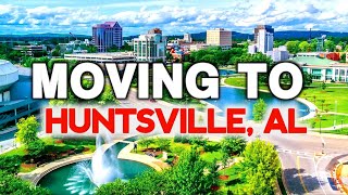 huntsville alabama | Things to know before moving to huntsville alabama | the city of huntsville