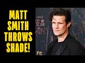 Matt Smith ATTACKS Dumbed Down TV Shows As Doctor Who CANCELATION Rumors Swirl