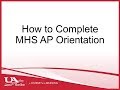 How to Complete MHS AP Orientation