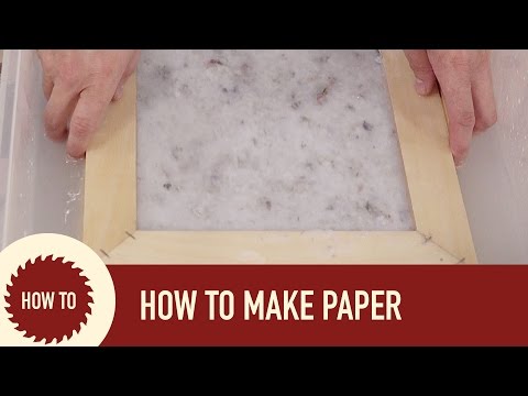 How to Make Paper (out of recycled paper) How to Make Paper (out of recycled paper)