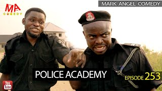 Police Academy (Mark Angel Comedy) (Episode 253)