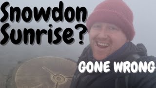 Snowdon Sunrise FAIL