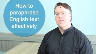 How to paraphrase English text effectively