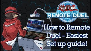 How to Remote Duel - The Ultimate \u0026 easiest set up!!