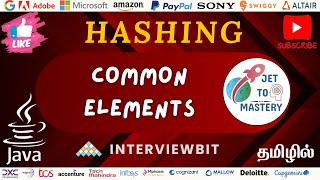 Common Elements || Interviewbit || DSA || Java || Tamil