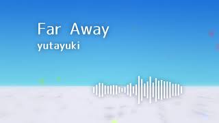 【初音ミク/Hardstyle】Far Away (Radio Edit)【オリジナル】