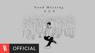 [M/V] ji jinseok(지진석) - Good Morning