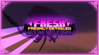 Fresh Wither Storm: Freshly Detailed (Trailer)