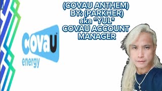 COVAU ANTHEM BY: \