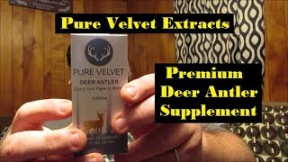 Pure Velvet Extracts - Premium Deer Antler Supplement