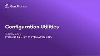 Extracting Processing Options using the Configuration Utilities | JDE Training | Version Reporting