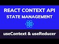 Using React Context API with React Hooks for State Management (useContext & useReducer)