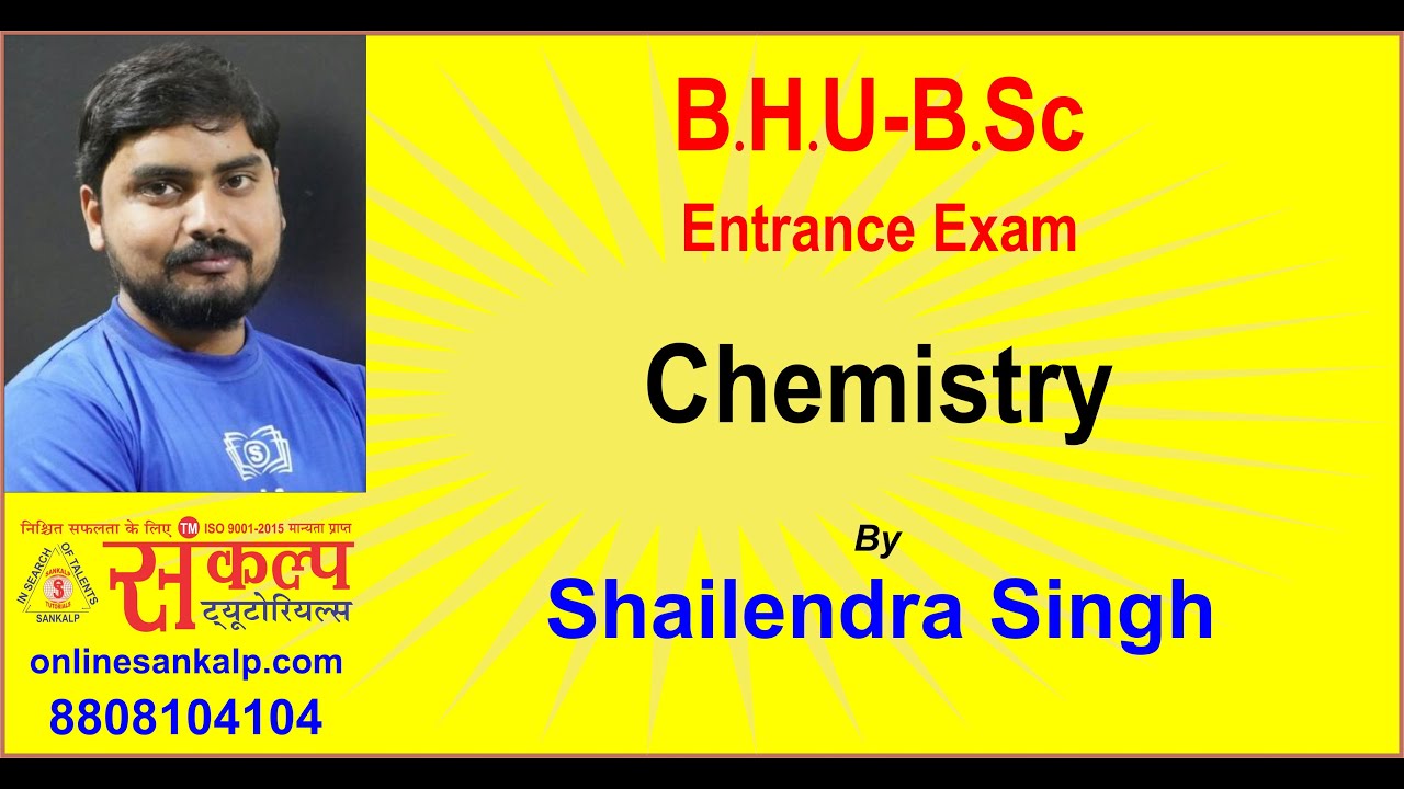 Online Sankalp // BHU B.Sc Chemistry (G.O.C. Part -5) Application Of ...