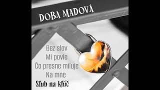 Doba madová - Bez Svetla