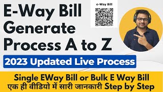 E Way Bill Kaise Banaye 2023 | How to Generate E Way Bill | How to Make or Create E Way Bill