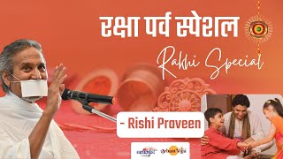 Rishi Praveen LIVE | Raksha Bandhan Special | 22 Aug 2021 | Part 01