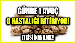 1 Avuç Leblebi Tüketince O Hastalığın Kökünü Kurutuyor!