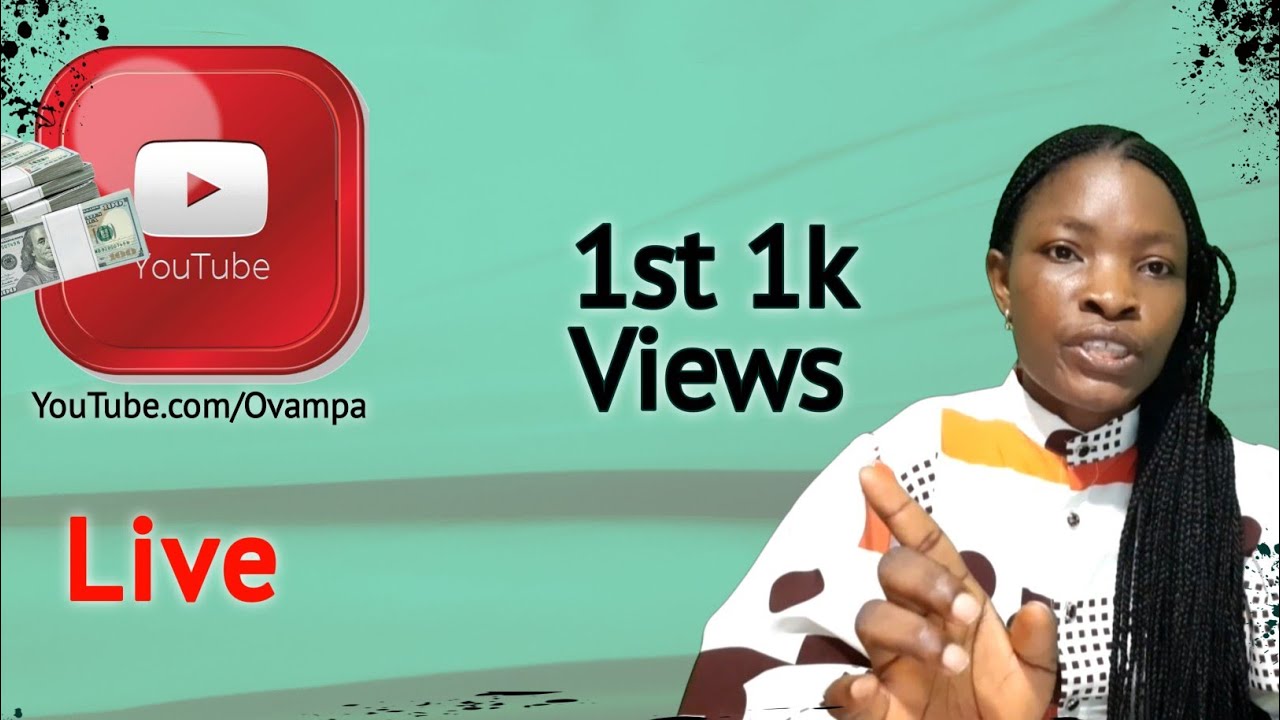 How To Get First 1000 Youtube Views Youtube