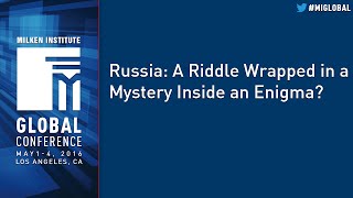 Russia: A Riddle Wrapped in a Mystery Inside an Enigma?