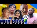 MON BOSS 3 I FILM CONGOLAIS I NOUVEAUTÉ 2024