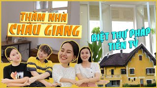 Nhà Vlog: Thăm nhà Châu Giang - Cô nàng độc thân ở biệt thự Pháp ???