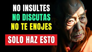 CÓMO NO ENOJARSE Y NO HACER MAL A NADIE | 10 Lecciones de Sabiduría Budista