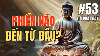 Phiền Não Đến Từ Đâu? Buông Xả Để Tìm Lại Bình An | Triết Lý Phật Pháp Trong Cuộc Sống Hiện Đại