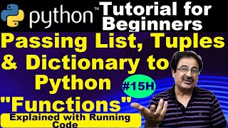 How to pass a list to a function in python 3 | Return multiple values in python | Pass dictionary