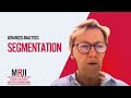 Advanced Analytics - Segmentation