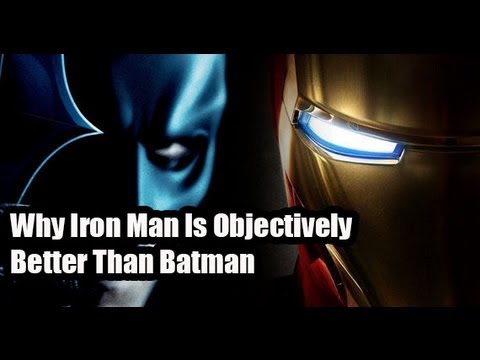 Why Iron Man Is Objectively Better Than Batman | Today's Topic - YouTube