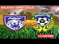 🔴 Johor Darul Ta'zim FC vs Sabah FC || Malaysia Super League LS6