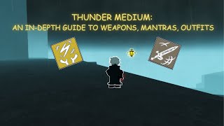 best guide to thunder medium | deepwoken
