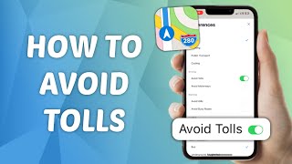 How to Avoid Tolls in Maps - Quick and Easy Guide!