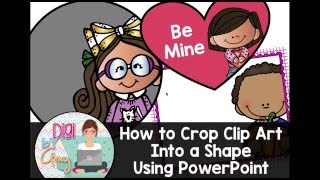 How to Crop Clip Art into a Shape using PowerPoint