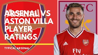 Arsenal vs Aston Villa Player Ratings | Typical Arsenal