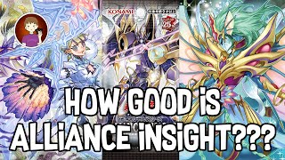 HOW GOOD IS ALLIANCE INSIGHT, REALLY??? Yu-Gi-Oh!