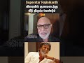 Sathyaraj Wishes for Rajinikanth speedy recovery | Sun News