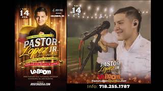 Pastor López Jr. EN VIVO, llevando el legado de su padre - Columbus, Oh Febrero 14 2025🎶🔥