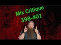 Mix Critique 398-401