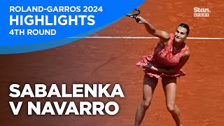 Emma Navarro vs. Aryna Sabalenka | 2024 4th Round | Ronald Garros 2024 Women's Singles 4th Round