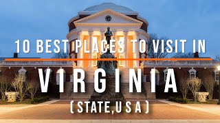 10 Best Places to Visit in Virginia, USA | Travel Video | SKY Travel