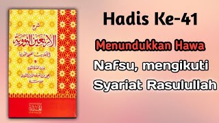 Arbain Nawawiyah | Hadis Ke- 41