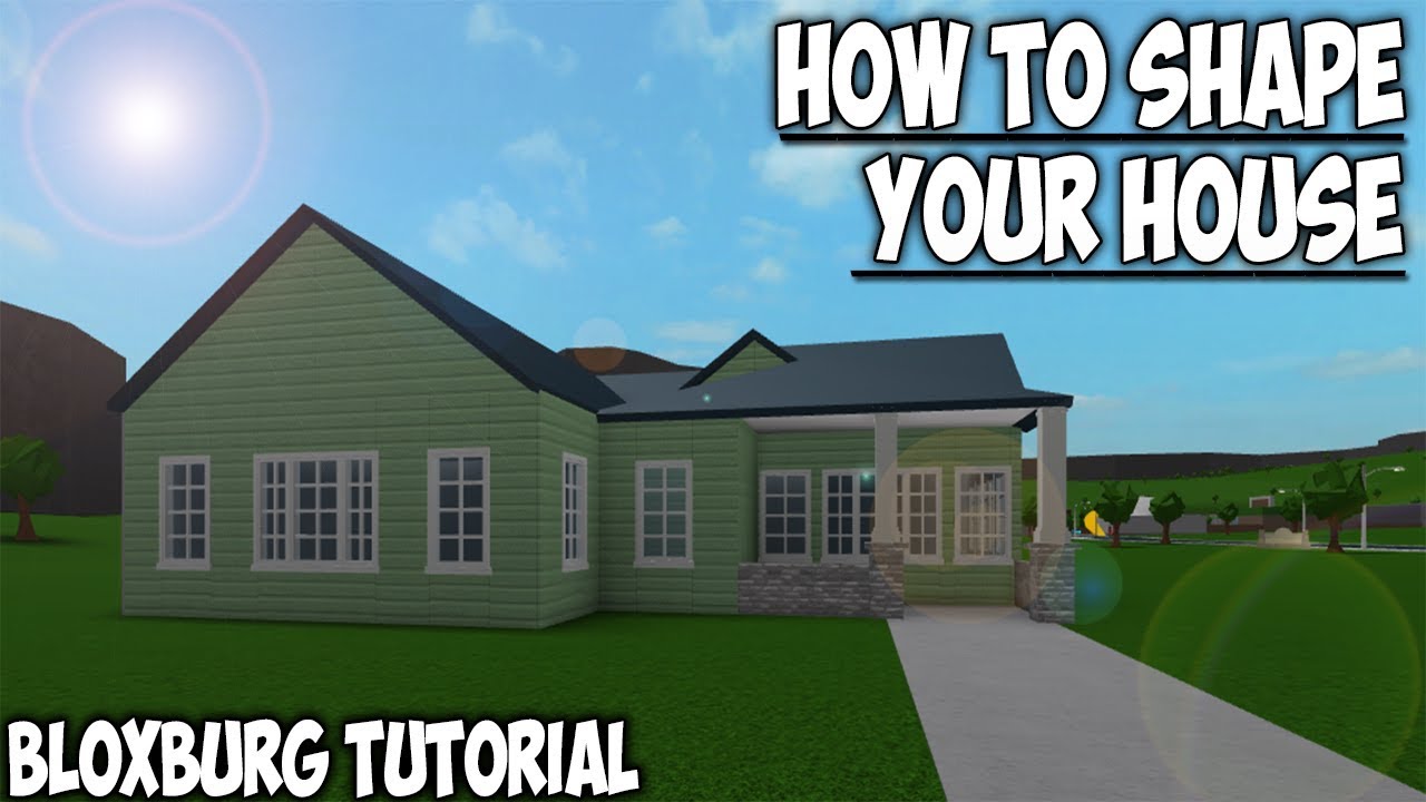 How To Shape A House| Bloxburg Tutorial - YouTube