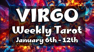 VIRGO - “I WILL WIN!” SPIRIT SAYS IT’S TIME TO SHINE YOUR BRIGHT LIGHT (January 6th - 12th)