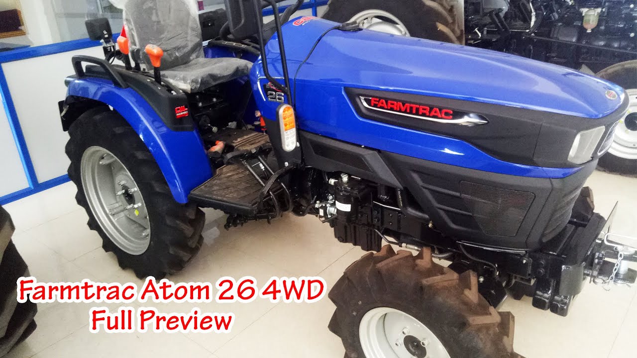 Farmtrac Atom 26 Full Preview | Farmtrac 26 HP 4WD | Tractor Videos ...