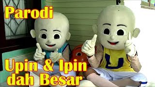 Parodi Upin & Ipin Dah Besar | Badut Upin & Badut Ipin Asik Joget Dan Bernyanyi Lagu Sedih Banget