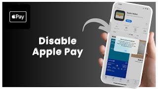 How To Turn Off Apple Pay
